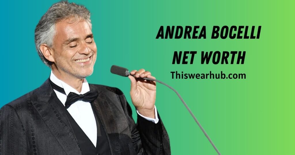 Andrea Bocelli net worth