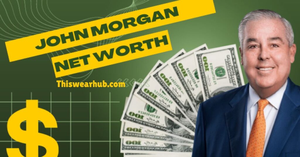 John Morgan net worth