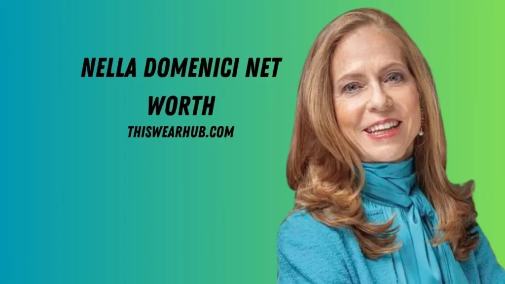 Nella domenici net worth