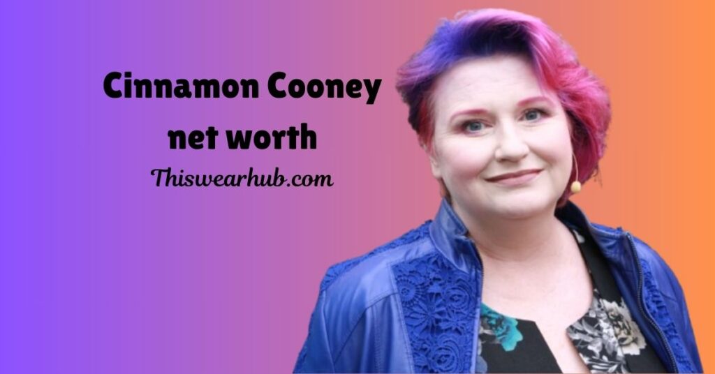 Cinnamon Cooney net worth