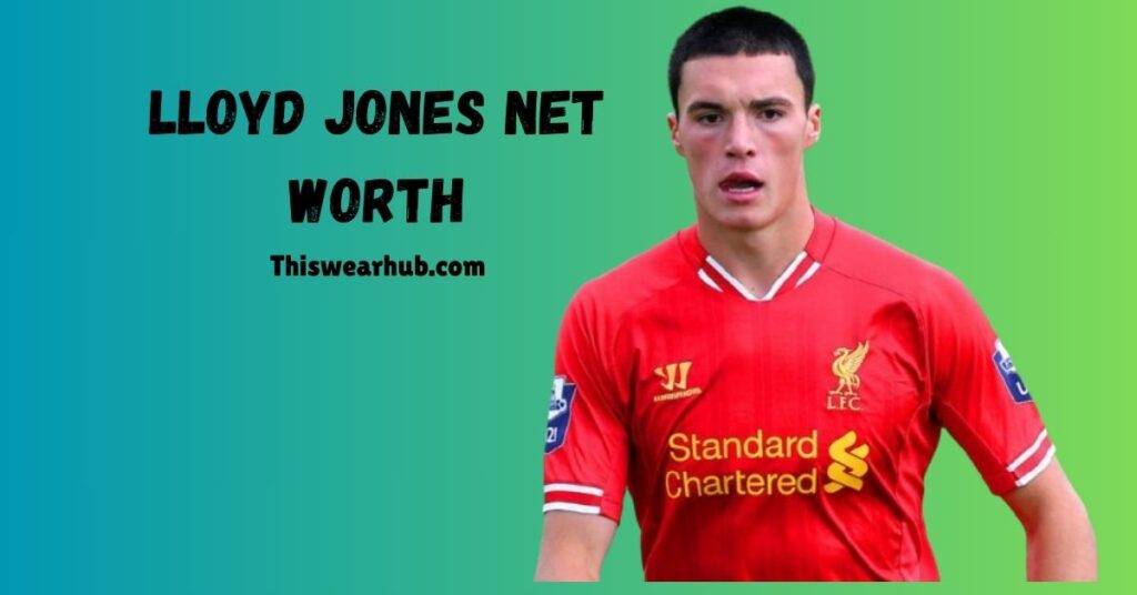 Lloyd Jones net worth