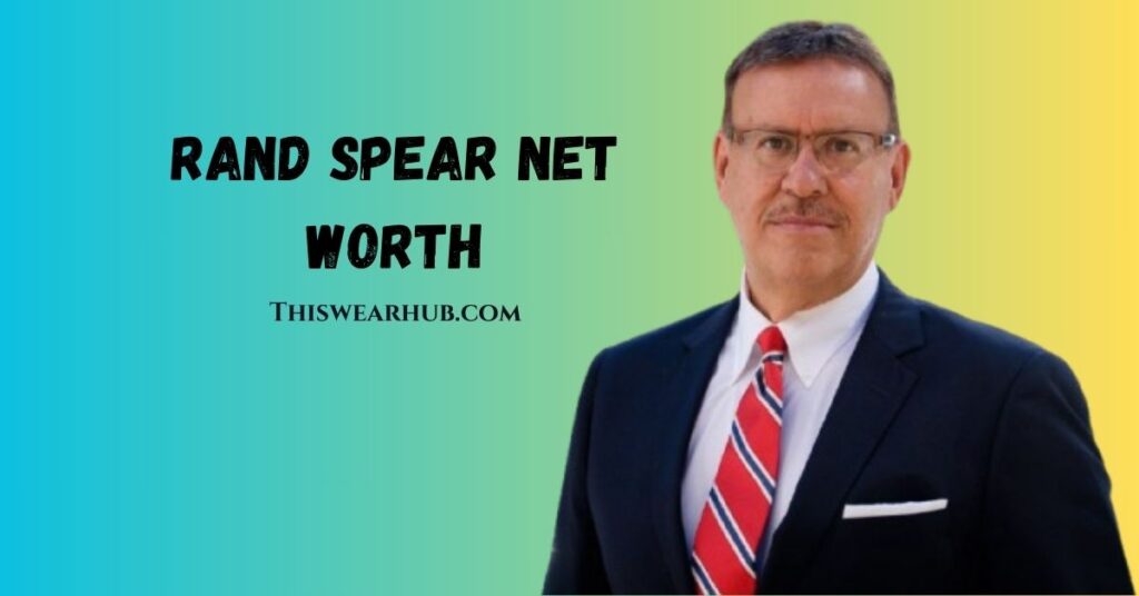 Rand Spear net worth