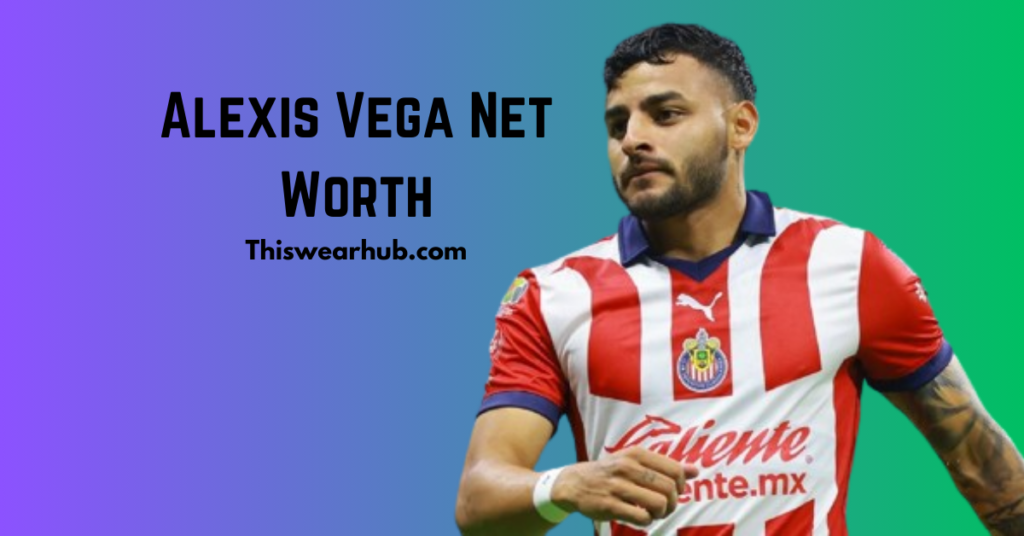 Alexis Vega Net Worth